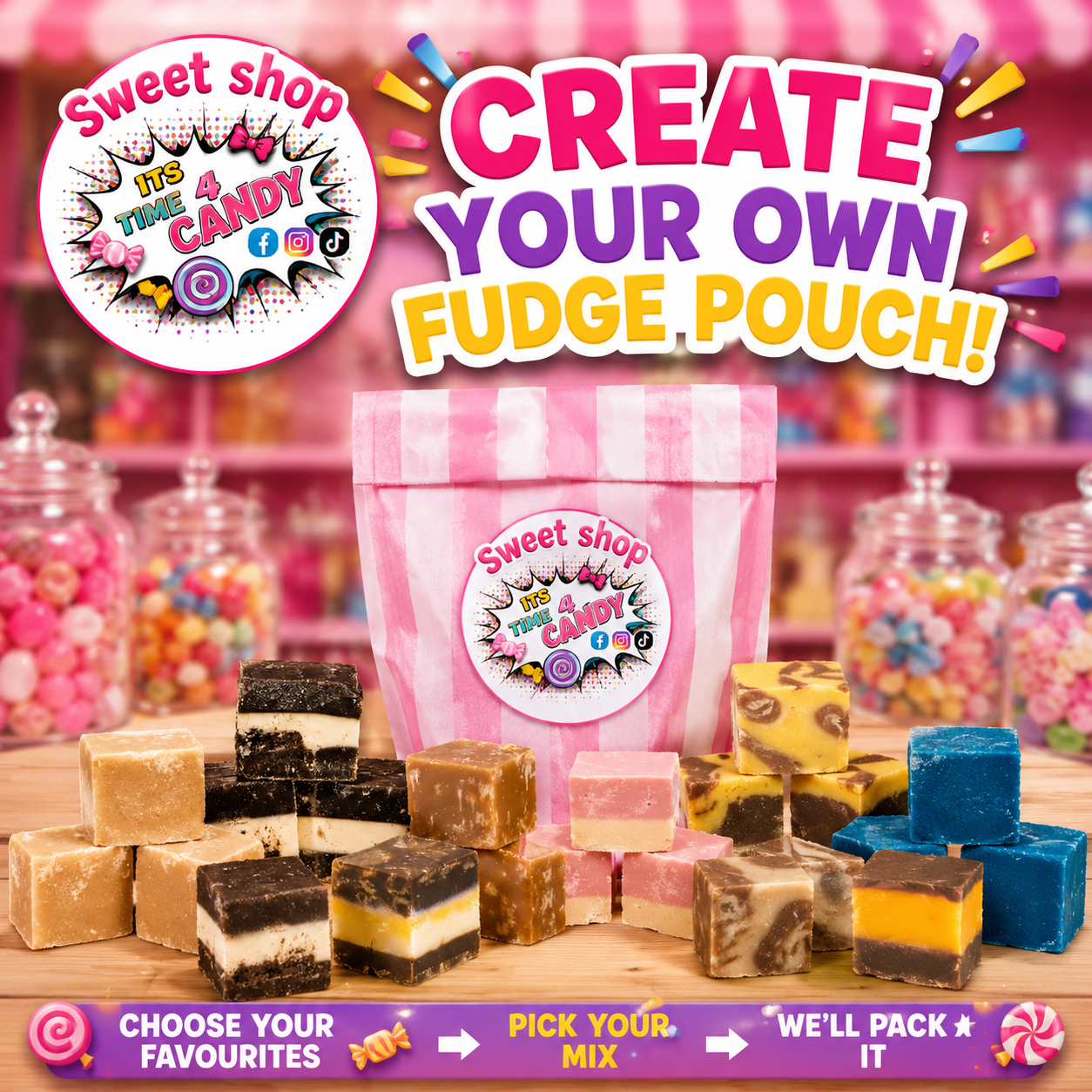 Create your own fudge pouch