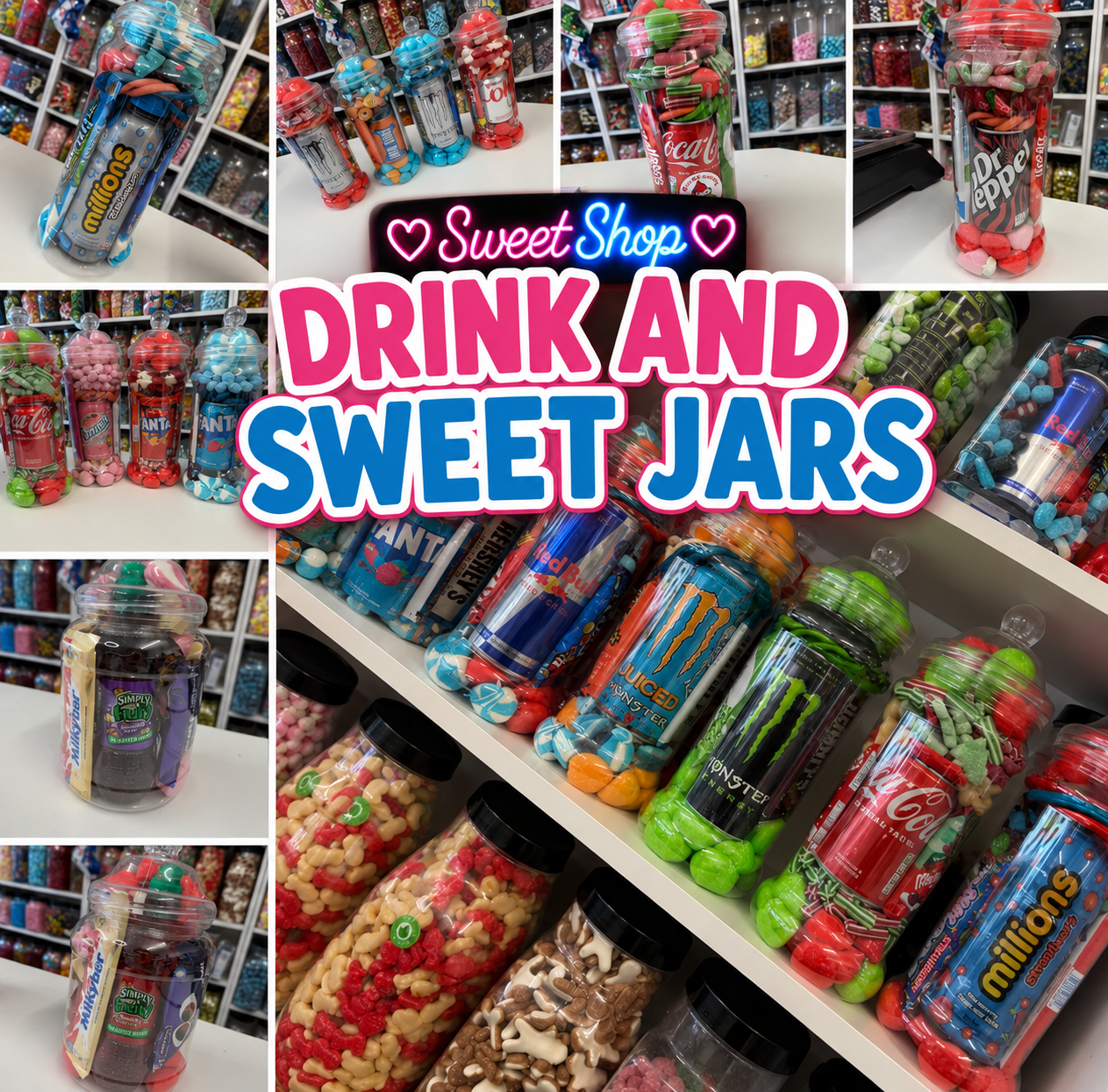 Drink jars with sweets & chocolate